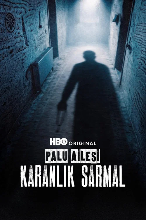 Palu Ailesi: Karanlık Sarmal постер