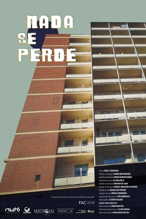 Nada se Perde постер