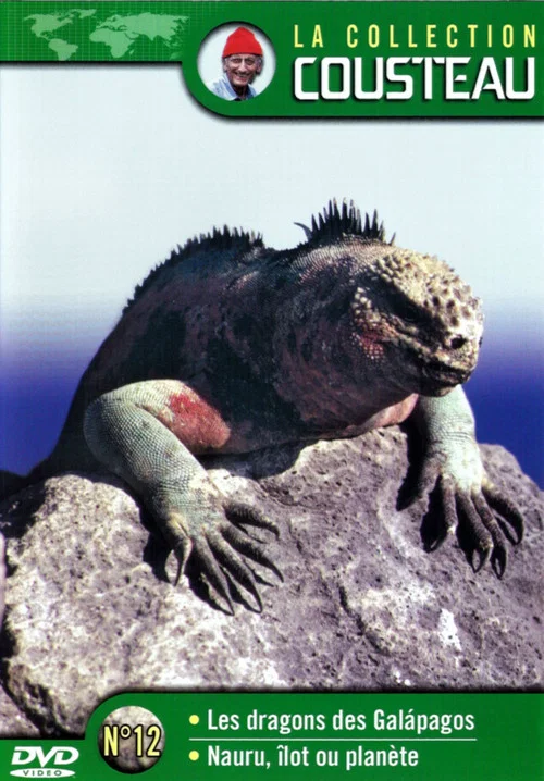 La collection Cousteau N°12 | Les Dragons des Galápagos | Nauru, îlot ou planète постер