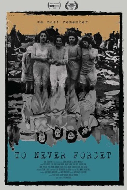 To Never Forget постер