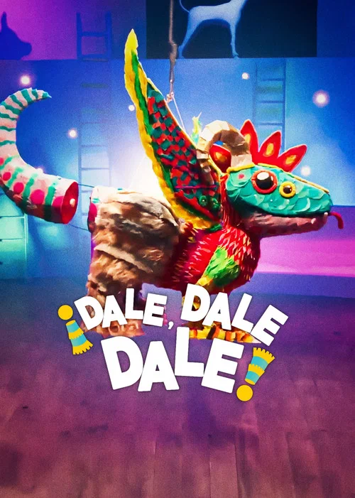 ¡Dale, dale, dale! постер