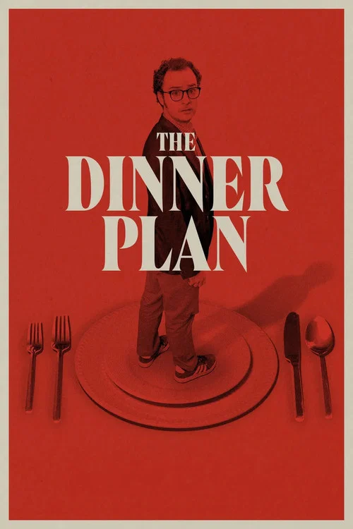 The Dinner Plan постер
