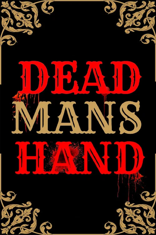 Dead Man's Hand постер