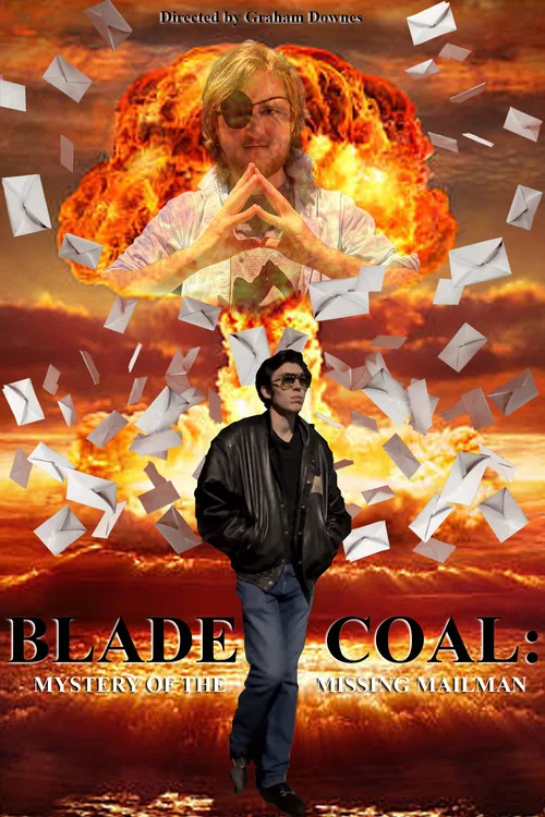 Blade Coal: Mystery of the Missing Mailman постер