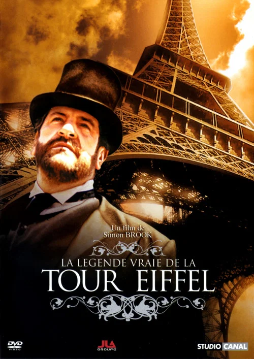 La Légende vraie de la tour Eiffel постер