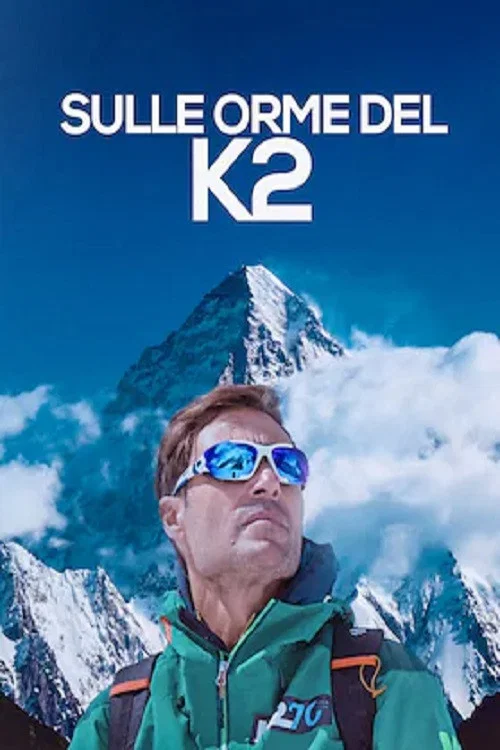 Sulle orme del K2 постер