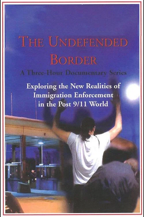 The Undefended Border постер