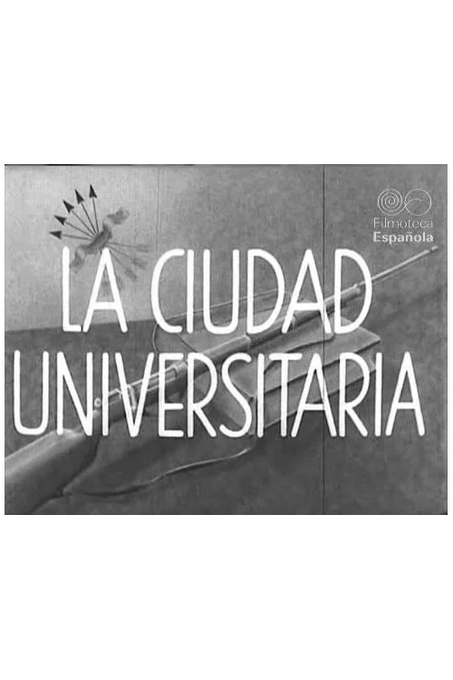 La ciudad universitaria постер