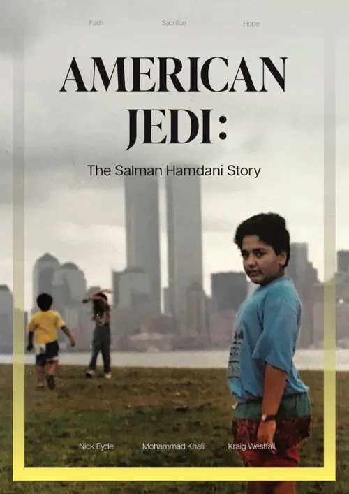 American Jedi: The Salman Hamdani Story постер