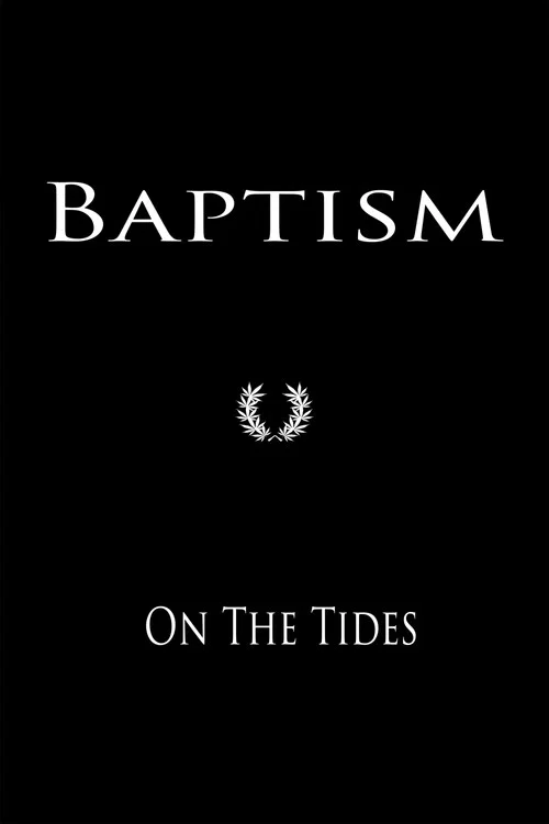 Baptism On The Tides постер
