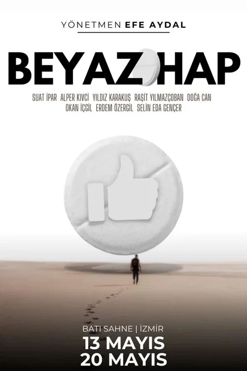 Beyaz Hap постер
