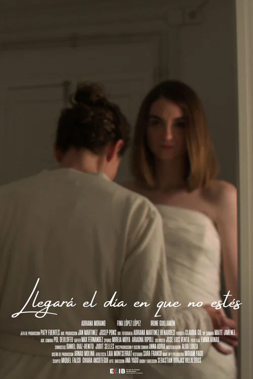 Llegará el día en que no estés постер