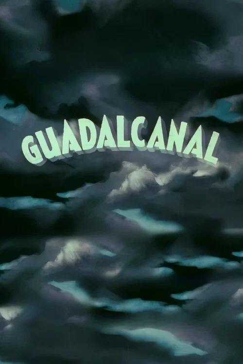 Guadalcanal постер