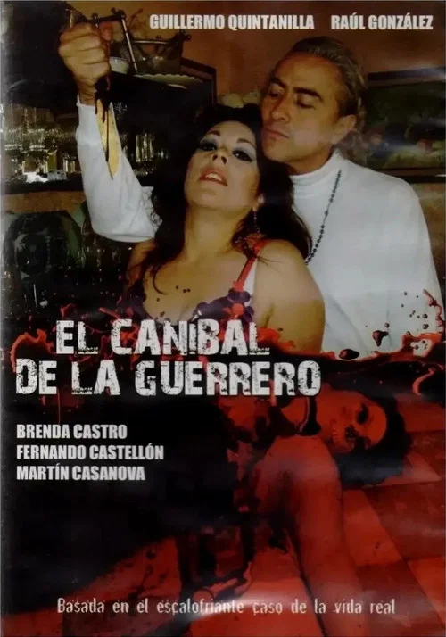 El caníbal de la Guerrero постер