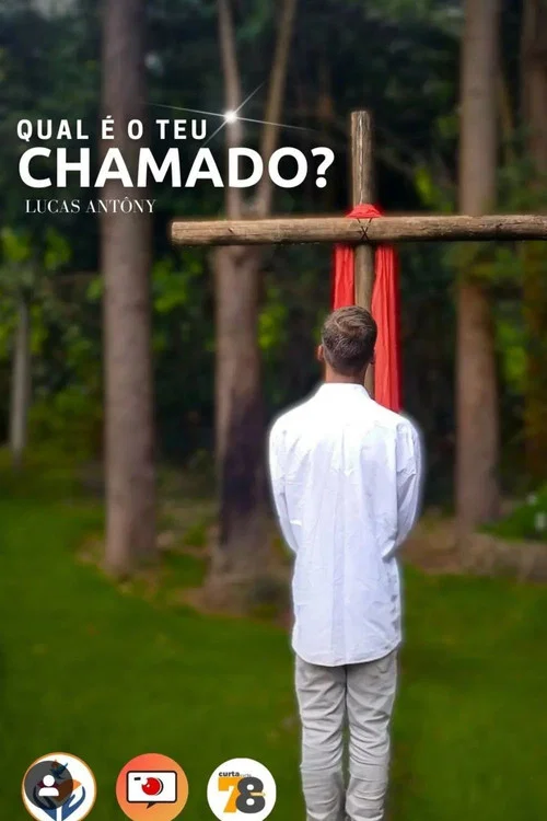 Qual é o Teu Chamado? постер