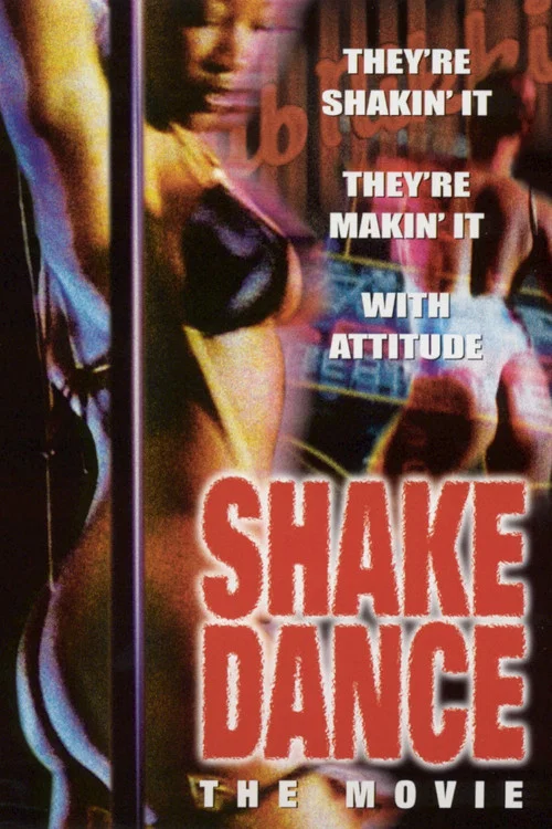 Shake Dance: The Movie постер