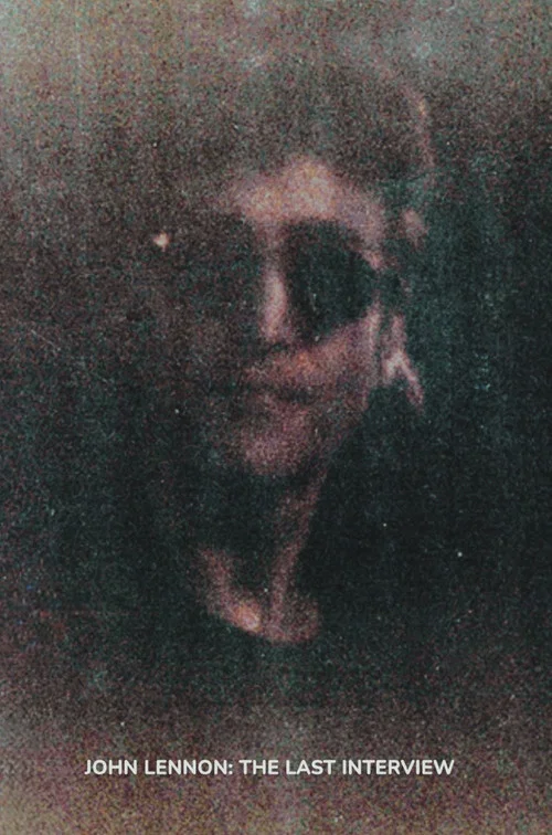 John Lennon: The Last Interview постер