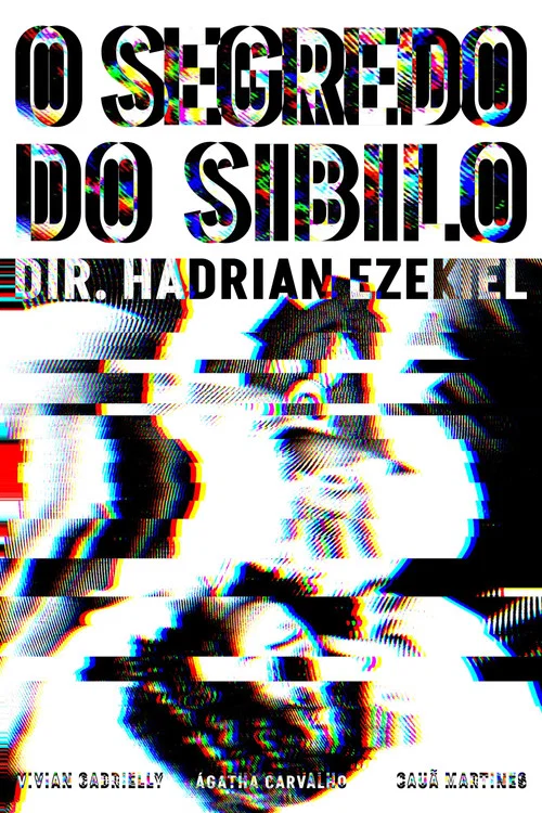 O Segredo do Sibilo постер