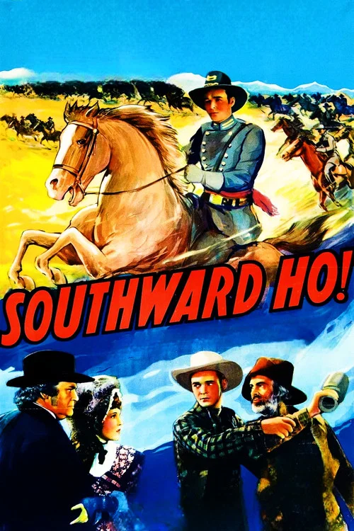 Southward Ho! постер