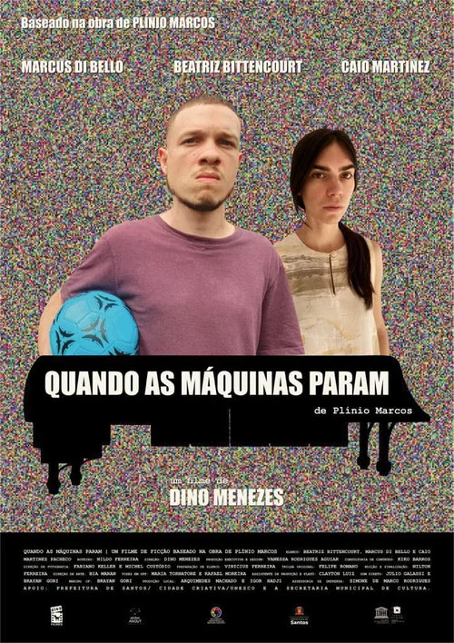 Quando as Máquinas Param постер