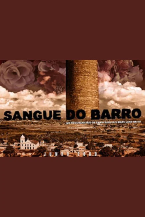 Sangue do Barro постер