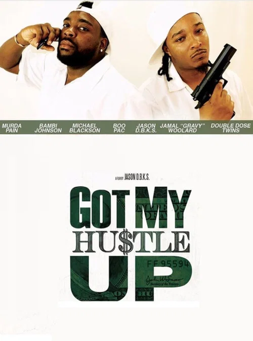 Got My Hustle Up постер