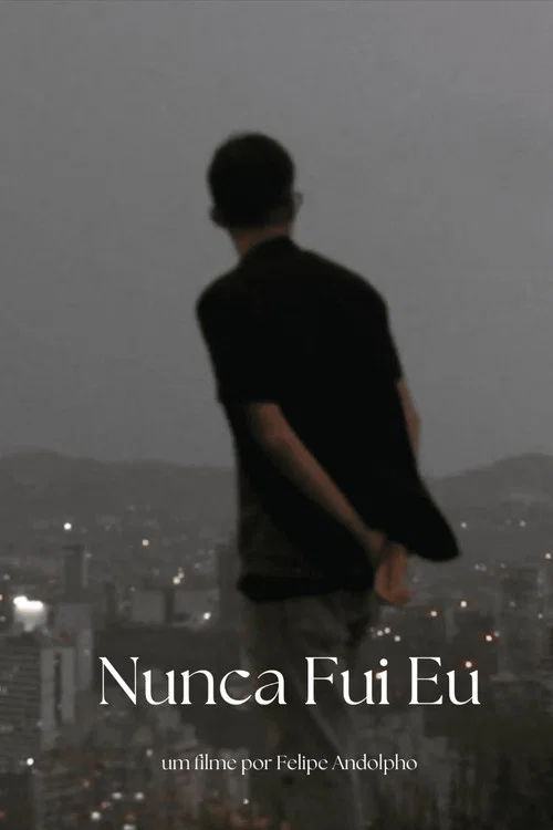 Nunca Fui Eu постер