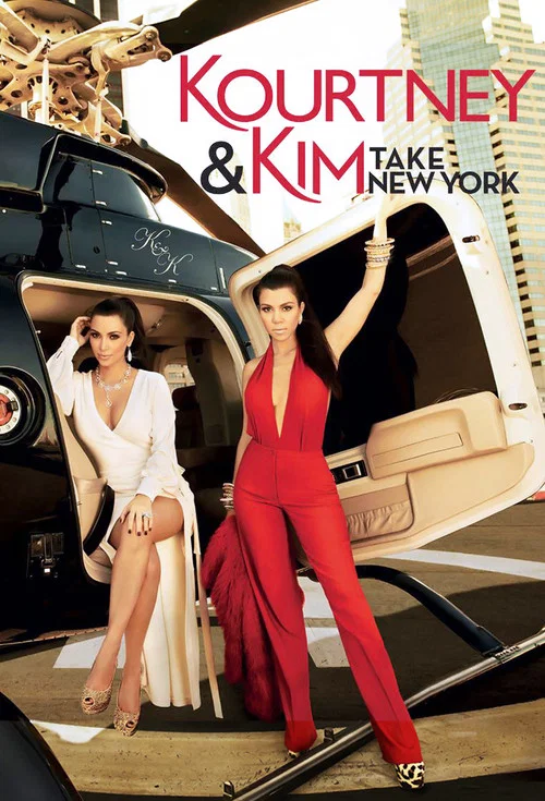 Kourtney and Kim Take New York постер