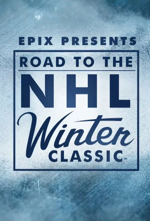 Road to the NHL Winter Classic постер