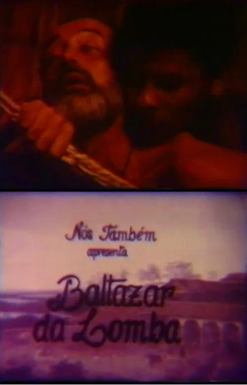Baltazar da Lomba постер