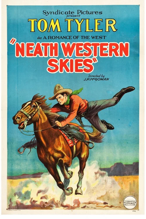 'Neath Western Skies постер