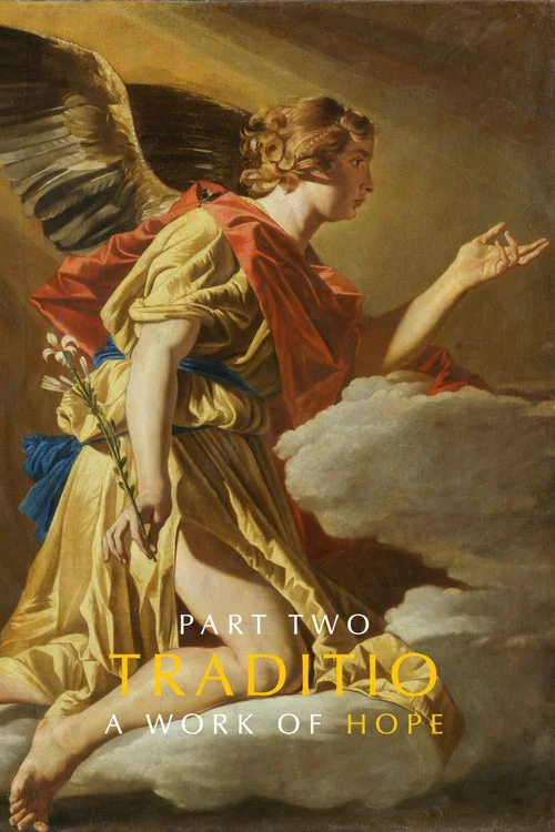 TRADITIO II: A Work of Hope постер