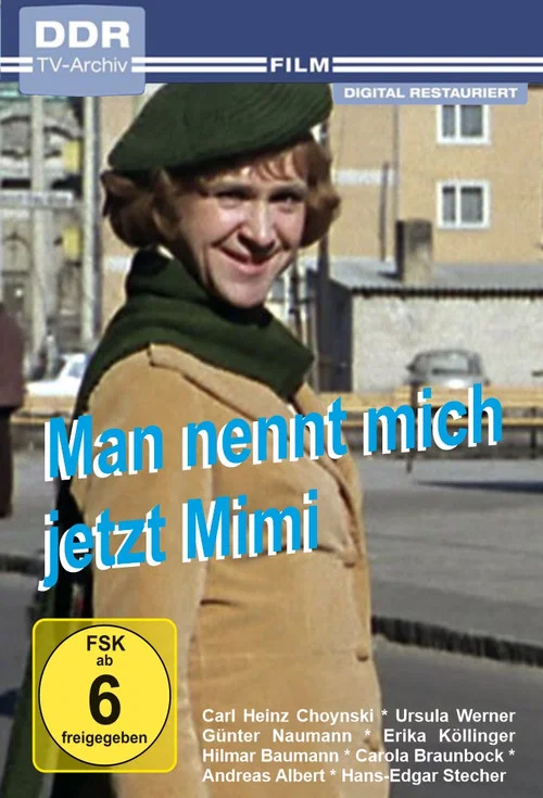 Man nennt mich jetzt Mimi... постер