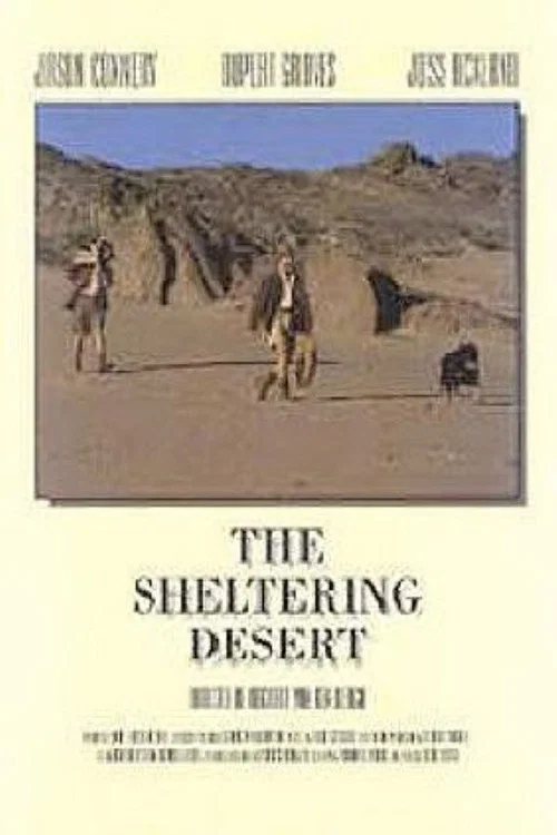 The Sheltering Desert постер