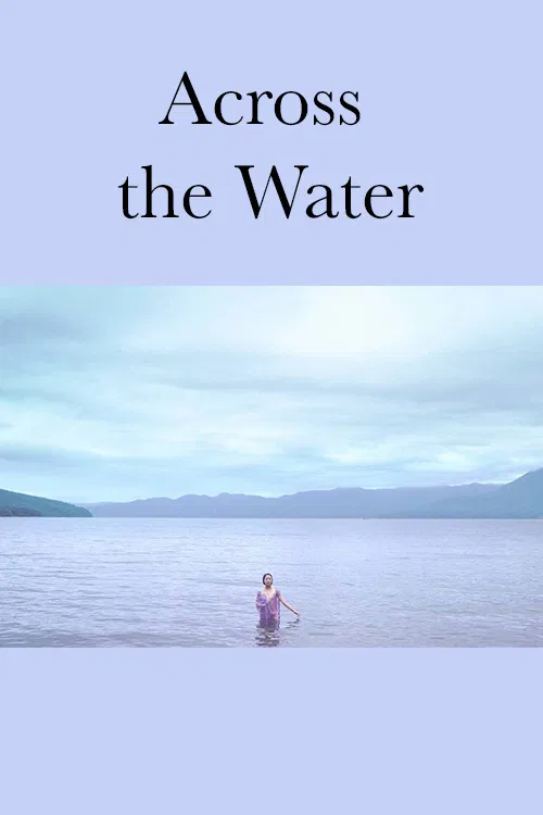 Across the Water постер