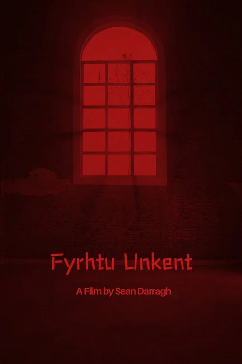 Fyrhtu Unkent постер
