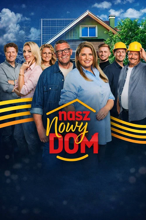 Nasz nowy dom постер