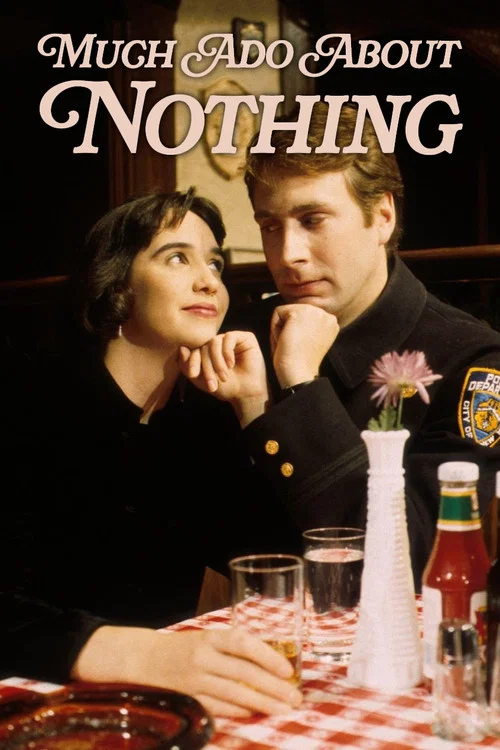 Much Ado About Nothing постер