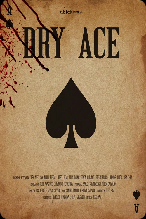Dry Ace постер