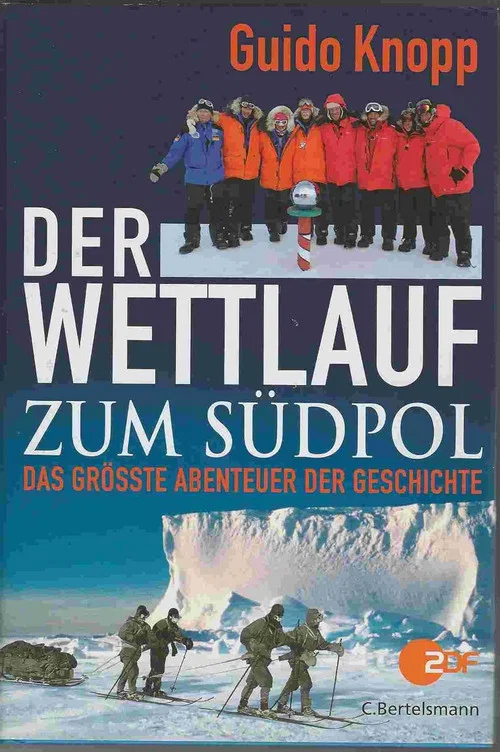 Der Wettlauf zum Südpol постер