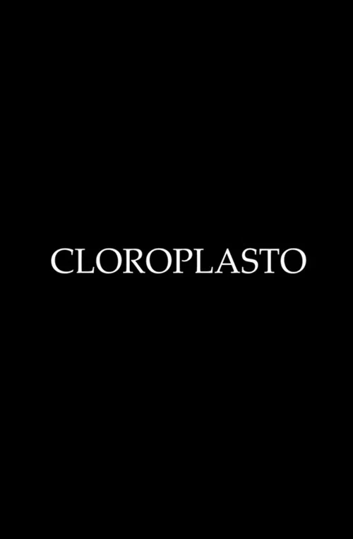 CLOROPLASTO постер