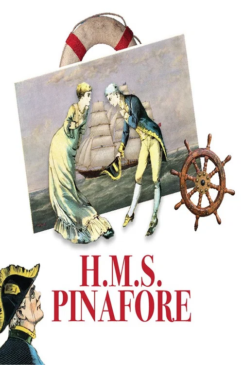 H.M.S. Pinafore постер