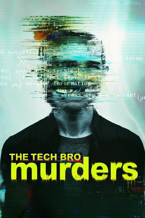 The Tech Bro Murders постер