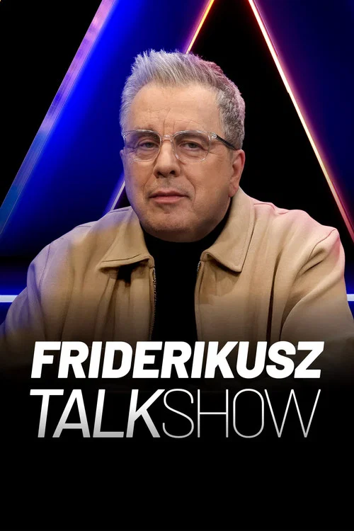 Friderikusz TalkShow постер