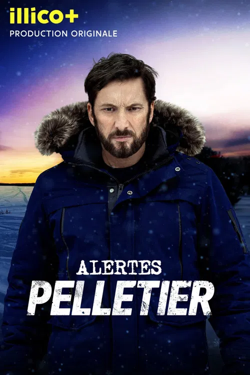 Alertes: Pelletier постер
