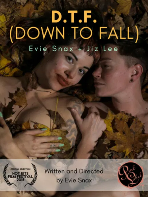 D.T.F. (Down to Fall) постер
