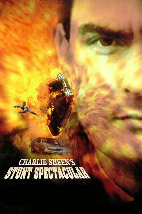 Charlie Sheen's Stunts Spectacular постер