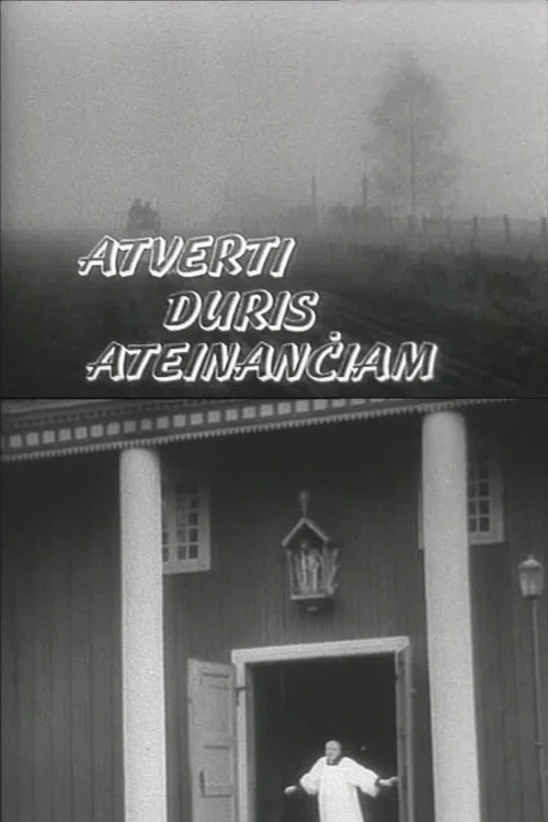 Atverti duris ateinančiam постер