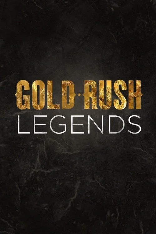 Gold Rush: Legends постер
