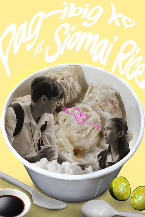 Pag-ibig ko at Siomai Rice постер